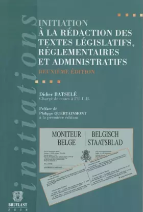 Couverture du produit · Initiation à la rédaction des textes législatifs, réglementaires et administratifs