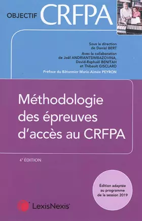 Couverture du produit · Méthodologie des épreuves au CRFPA: Préface du Bâtonnier Marie-Aimée Peyron