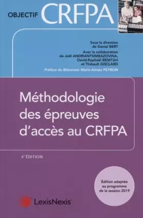 Couverture du produit · Méthodologie des épreuves au CRFPA: Préface du Bâtonnier Marie-Aimée Peyron