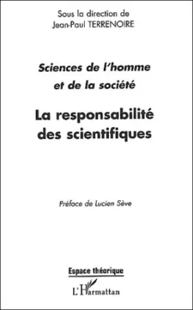 Couverture du produit · Responsabilite des scientifiques (la) sciences de l'homme et de la societe