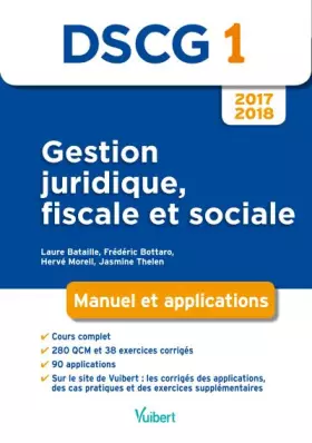 Couverture du produit · DSCG 1 Gestion juridique, fiscale et sociale 2017-2018: Manuel et applications (2017)