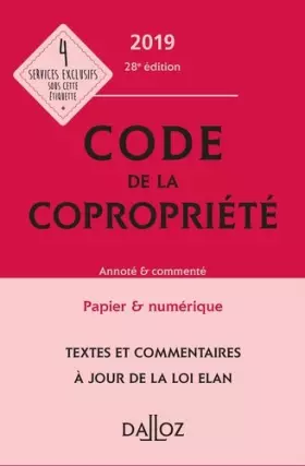 Couverture du produit · Code de la copropriété 2019, Annoté & commenté - 28e éd.