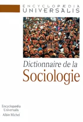 Couverture du produit · Dictionnaire de la sociologie