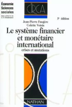Couverture du produit · Le système financier et monétaire international, cinquième édition
