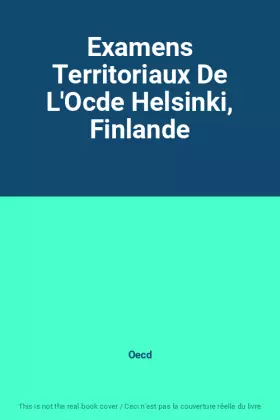 Couverture du produit · Examens Territoriaux De L'Ocde Helsinki, Finlande
