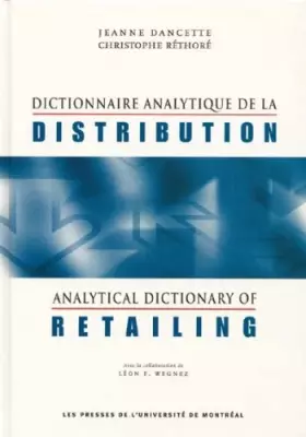 Couverture du produit · Dictionnaire anlytique de la distribution : Analytical Dictionary of Retailing