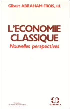 Couverture du produit · L'économie classique. Nouvelles perspectives