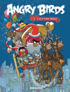 Couverture du produit · Angry Birds - tome 3 - Petit papa Térence