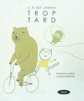 Couverture du produit · Il n'est jamais trop tard