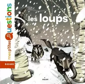 Couverture du produit · Les loups: Auteur, Emmanuelle Figueras. Illustrateur, Antoine Déprez.