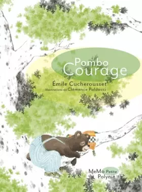 Couverture du produit · Pombo Courage : Brèves de la forêt