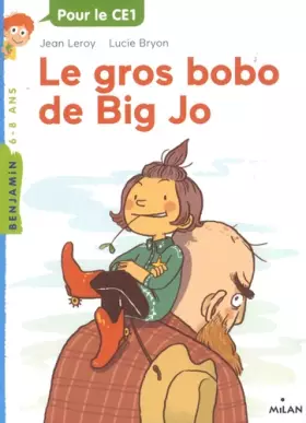 Couverture du produit · Le gros bobo de Big Jo