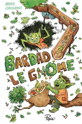 Couverture du produit · Bardad le gnome