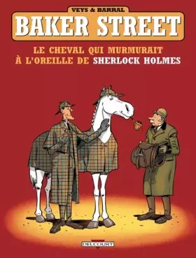 Couverture du produit · Baker Street, Tome 5 : Le cheval qui murmurait à l'oreille de Sherlock Holmes
