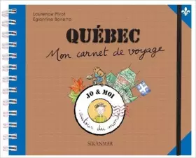 Couverture du produit · Québec : Mon carnet de voyage