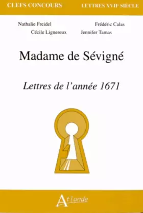 Couverture du produit · Madame de Sévigné : Lettres de l'année 1671