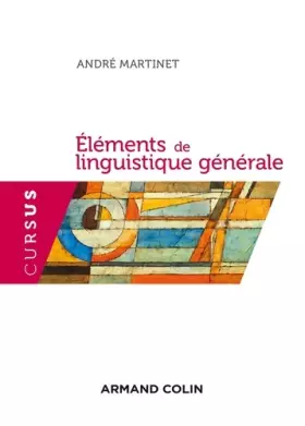 Couverture du produit · Éléments de linguistique générale - 5e éd.