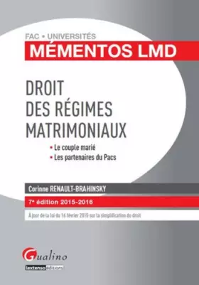 Couverture du produit · Mémentos LMD - Droit des régimes matrimoniaux 2015-2016, 7ème Ed.