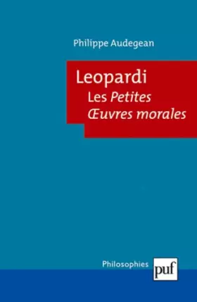 Couverture du produit · Leopardi. Les Petites oeuvres morales