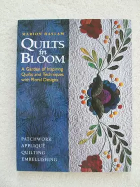 Couverture du produit · Quilts in Bloom: A Garden of Inspiring Quilts & Techniques With Floral Designs