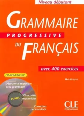 Couverture du produit · Grammaire progressive du français, niveau débutant (avec CD-Rom)