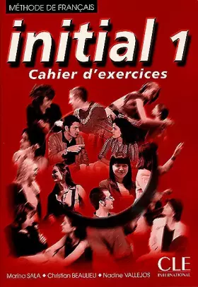 Couverture du produit · Initial 1 : Méthode de français (Cahier d'exercices)