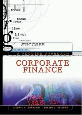 Couverture du produit · Corporate Finance: A Focused Approach