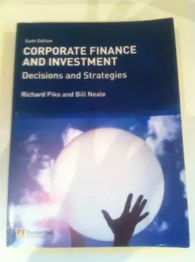 Couverture du produit · Corporate Finance & Investment: Decisions and Strategies