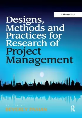 Couverture du produit · Designs, Methods and Practices for Research of Project Management