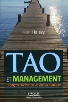 Couverture du produit · Tao et management : La sagesse taoïste au service du manager