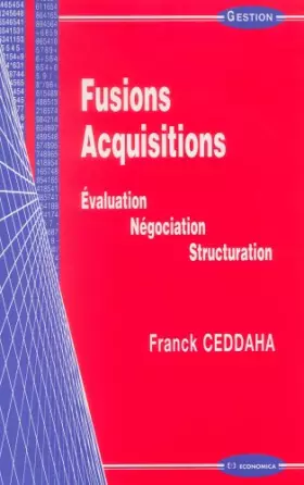 Couverture du produit · Fusion-acquisition : Evaluation, négociation, structuration