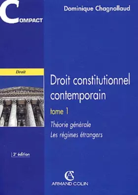 Couverture du produit · Droit constitutionnel contemporain - Théorie générale -Les régimes étrangers