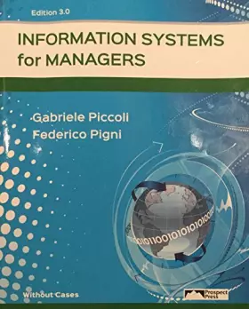 Couverture du produit · Information Systems for Managers (Without Cases) Edition 3.0