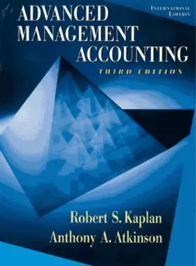 Couverture du produit · Advanced Management Accounting: International Edition