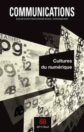 Couverture du produit · Communications, n°88. Cultures du numérique, tome 88
