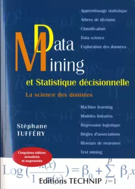 Couverture du produit · Data Mining et Statistique décisionnelle: La science des données
