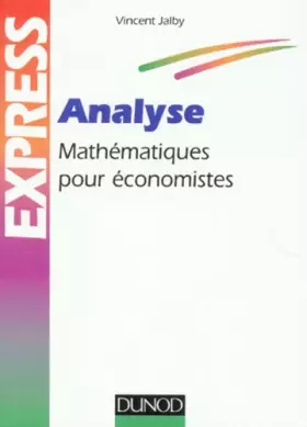 Couverture du produit · Analyse : Mathématiques pour économistes