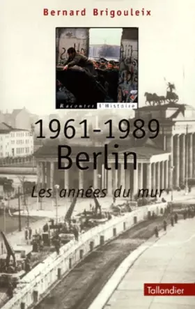 Couverture du produit · Le Mur de Berlin
