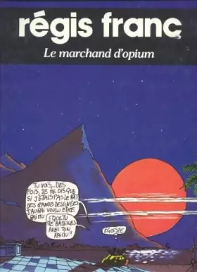 Couverture du produit · Le Marchand d'opium (Collection Humour)