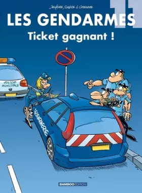Couverture du produit · Les Gendarmes - tome 11: Ticket gagnant !