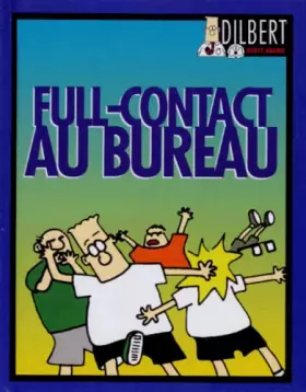 Couverture du produit · Dilbert - Full-contact au bureau