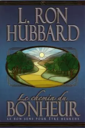 Couverture du produit · Le Chemin du BONHEUR (Fondements livre32)