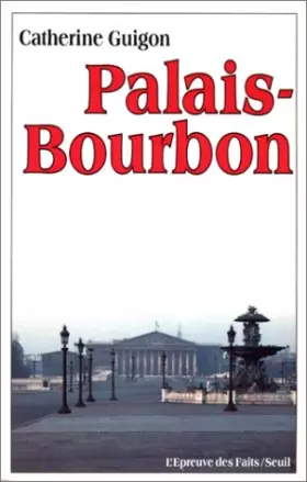 Couverture du produit · Palais Bourbon