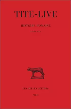 Couverture du produit · Histoire romaine, tome 15 : Livre XXV