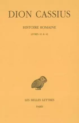 Couverture du produit · Histoire romaine, livre 41 et 42