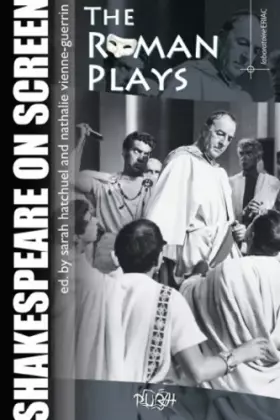 Couverture du produit · Shakespeare on screen: The Roman Plays