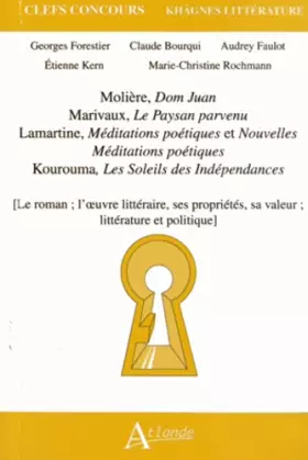 Couverture du produit · khagne 2013 - Molière, Dom juan, Marivaux,le paysan parvenu: Lamartine, Méditations poétiques et Nouvelles Méditations poétique