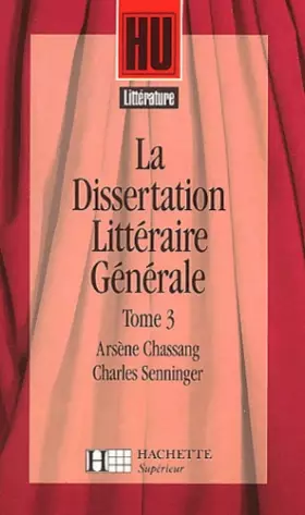 Couverture du produit · La dissertation littéraire générale, tome 3 : Les grands genres littéraires