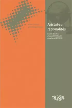 Couverture du produit · Cahiers de l'Eriac, n° 1, rencontres philosophiques : Aristote, rationalites