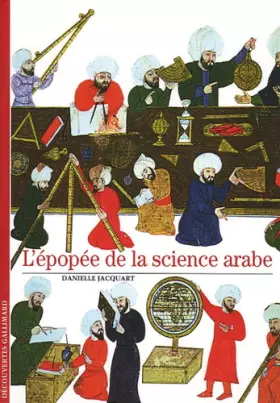 Couverture du produit · L'épopée de la science arabe